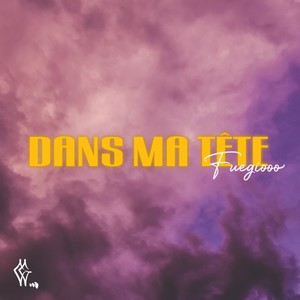 Dans Ma Tête