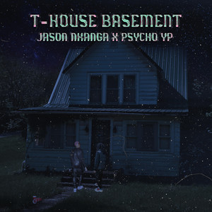 T-HOUSE BASEMENT (Explicit)