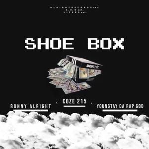 Shoe Box (feat. YOUNGTAY Da Rap God & Coze 215) (Explicit)