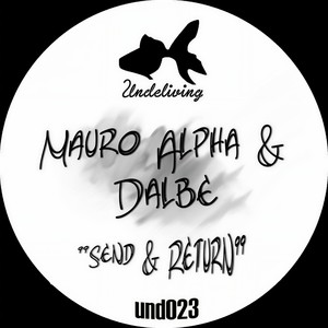 Send & Return (Paul C & Paolo Martini Remix)