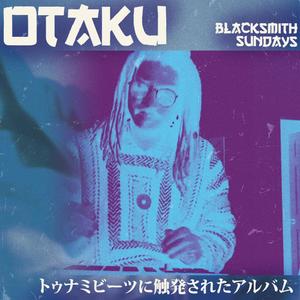 OTAKU (Explicit)