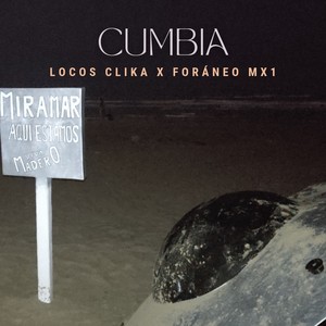 Cumbia (Explicit)