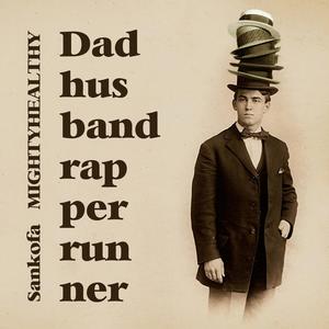 dadhusbandrapperrunner