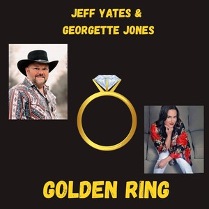 Golden Ring (feat. Georgette Jones)