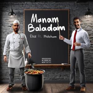 Manam Baladam (feat. Mobham) [Explicit]