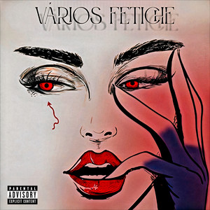 Vários Fetiche (Explicit)