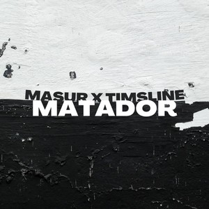 Matador (Explicit)