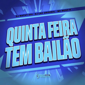 Quinta Feira Tem Bailão (Explicit)