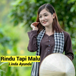 Rindu Tapi Malu