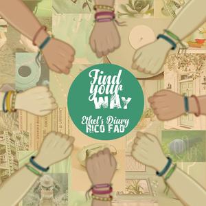 Find your way (feat. Ethel's Diary)