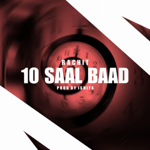 10 Saal Baad