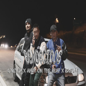 Bendecidos (Explicit)