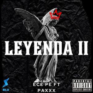 Leyenda II (feat. Paxxx) (Explicit)