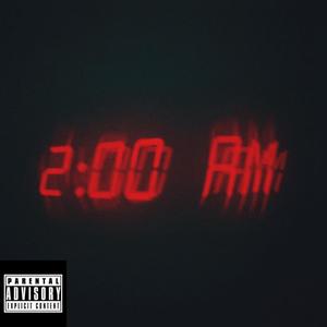 2 AM (Freakquency) [Explicit]