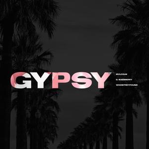 Gypsy (Explicit)