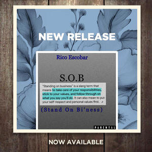 S.O.B (STAND ON BI'NESS) [Explicit]