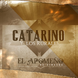 Catarino y los Rurales (Explicit)