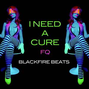 I Need a Cure Fq (Radio Mix)