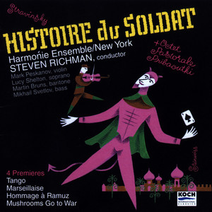 Stravinsky: Favorites & Rarities - L'histoire: Pastorale; La Maresillaise; Octet; Probaoutki; Fanfare