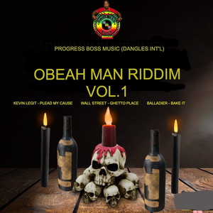 Obeah Man Riddim, Vol.1 (Explicit)