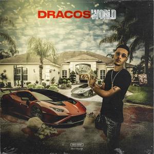 Dracos World (Explicit)