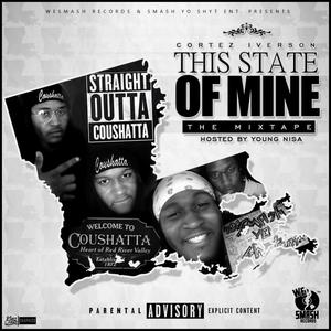 This State Of Mine (Explicit)