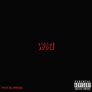 WiN (INTRO) (Explicit)