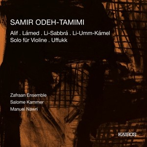 Samir Odeh-Tamimi: Chamber Works