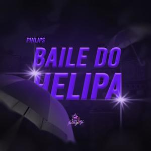 BAILE DO HELIPA