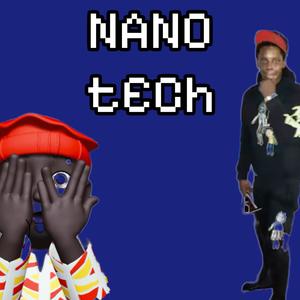 NANO tECh (Explicit)