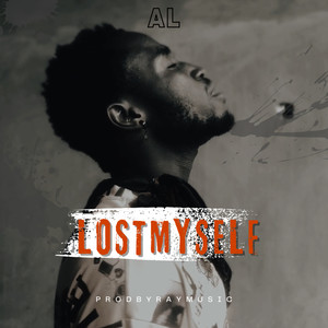 LOST MYSELF (Explicit)