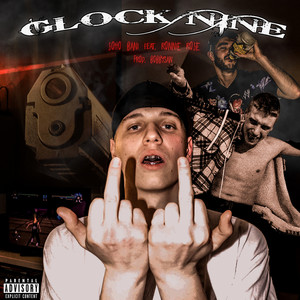 Glock Nine (Explicit)