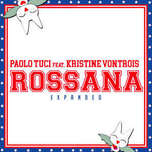 Rossana (Expanded)