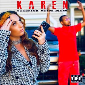 Karen (Explicit)