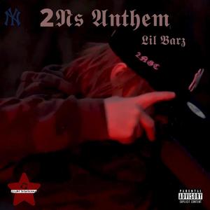 2Ns Anthem (Explicit)