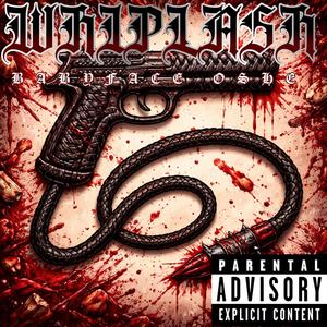 Whiplash (Explicit)