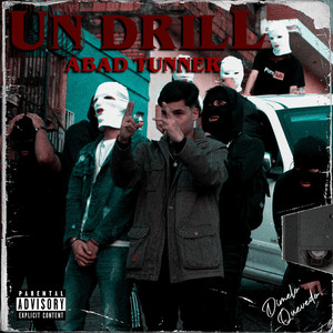 Un Drill (Explicit)