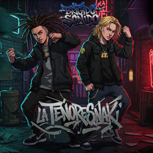 La Tenoresnaki Brigido Sonido (Explicit)
