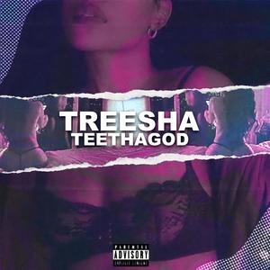 Treesha! (Explicit)