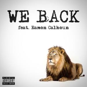 We Back (Explicit)