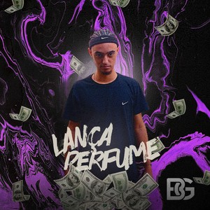 Lança Perfume Me Enche de Amor (Explicit)