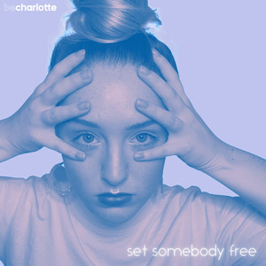 Set Somebody Free