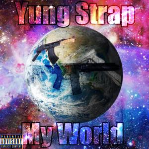 My World (Explicit)