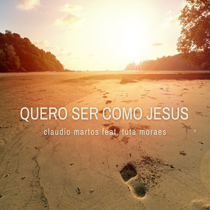 Quero Ser Como Jesus