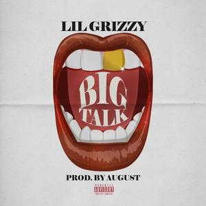 Big Talk (Explicit)