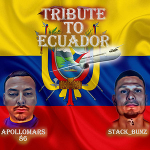 Tribute to Ecuador (Explicit)