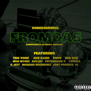 FromDa5 (Zone5GMixx Extendo Version|Explicit)