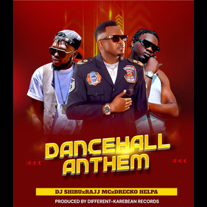 Dancehall Anthem