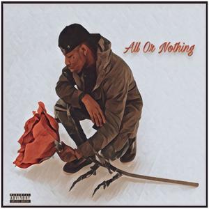 All or Nothing (Explicit)