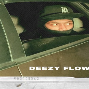 Deezy Flow (Explicit)